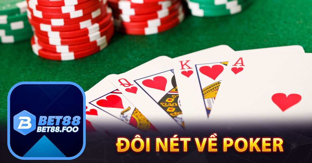 Đôi nét về Poker