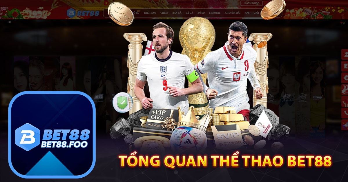 Tổng quan thể thao Bet88