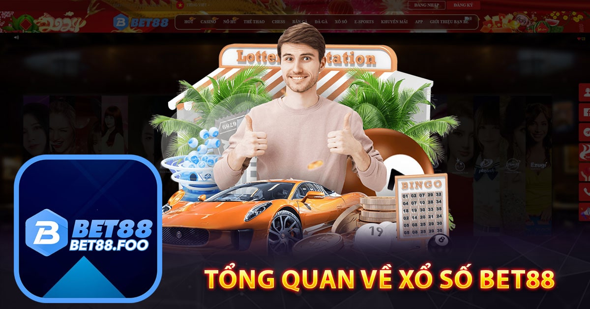 Tổng quan về xổ số Bet88