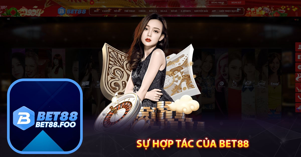 Sự hợp tác của Bet88