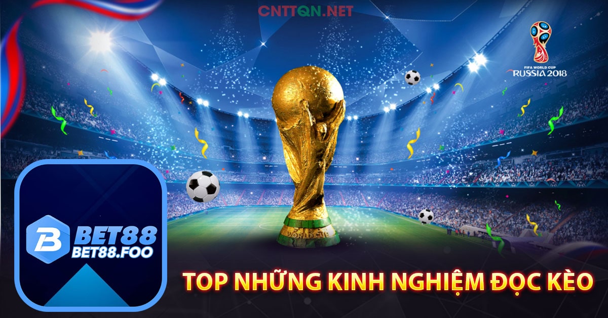 Top những kinh nghiệm đọc kèo châu Á 