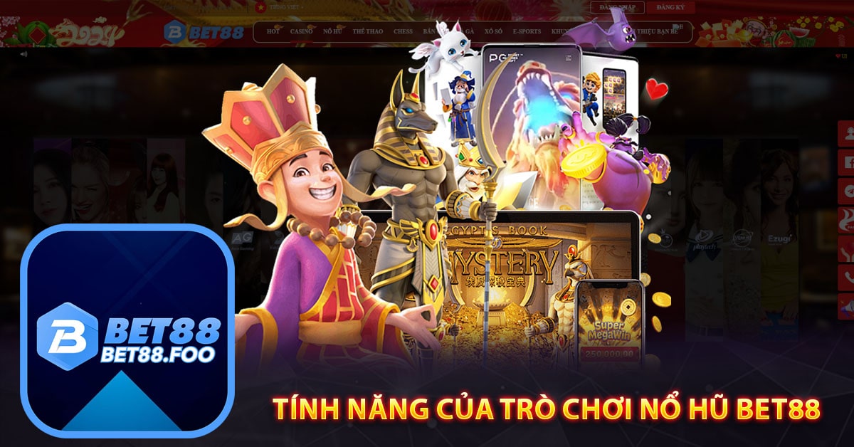 Tính năng của trò chơi Nổ Hũ