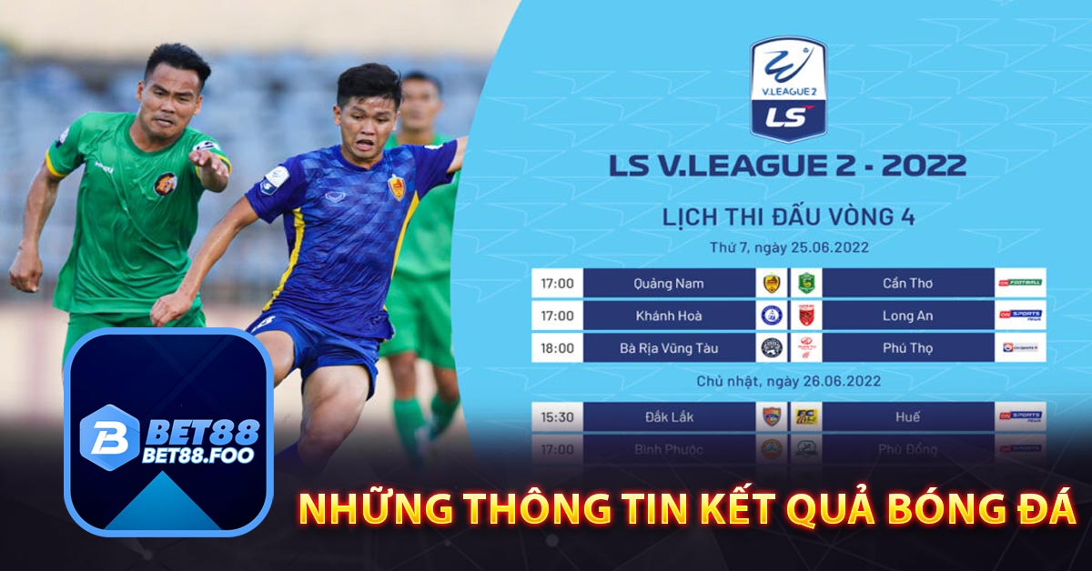 thông tin kết quả bóng đá hôm nay